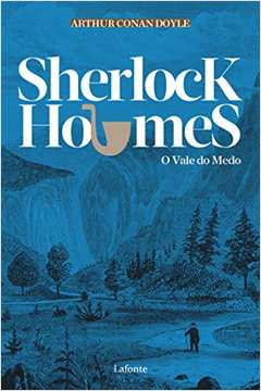Sherlock Holmes - O Vale Do Medo