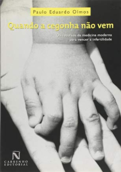 Quando A Cegonha Nao Vem