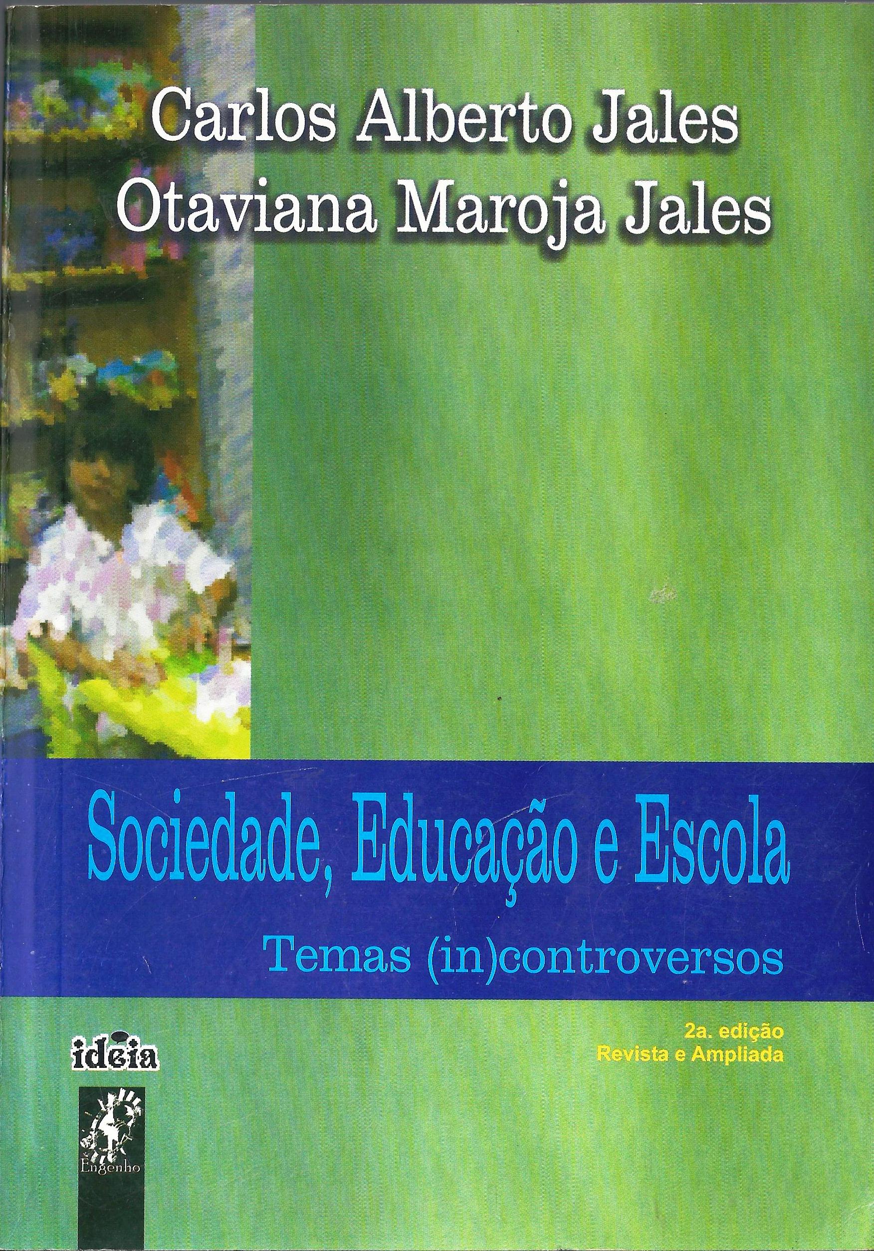 Sociedade Educação E Escola Temas (in)controversos F-295 (05)