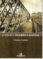 Recife, O - Passeio A Antiga