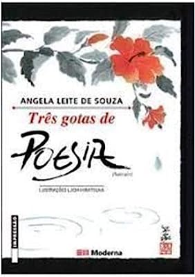 Tres Gotas De Poesia - Haicais