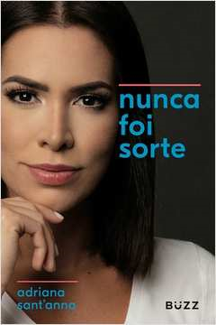 Nunca Foi Sorte