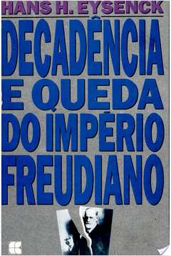 Decadencia E Queda Do Imperio Freudiano