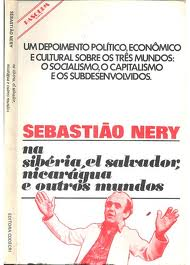 Na Siberia, El Salvador, Nicaragua E Outros Mundos