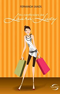 As Confissoes De Laura Lucy