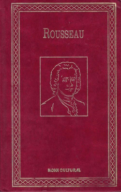 Do Contrato Social / Ensaio Sobre A Origem Das Linguas V. 01