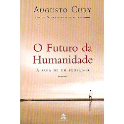 O Futuro Da Humanidade - A Saga De Marco Polo