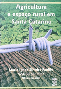 Agricultura E Espaco Rural Em Santa Catarina