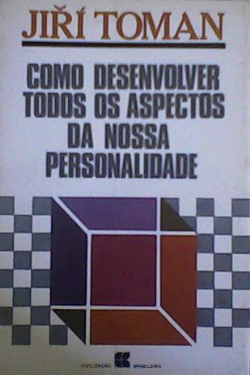 Como Desenvolver Todos Os Aspectos Da Nossa Personalidade
