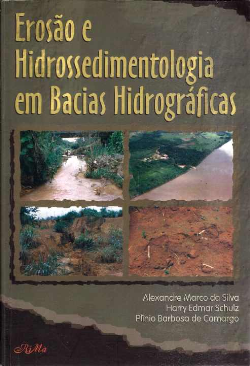 Erosao E Hidrossedimentologia Em Bacias Hidrograficas