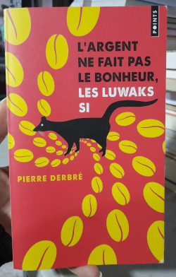 Largent Ne Fait Pas Le Bonheur - Les Luwaks Si