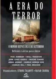 A Era Do Terror - O Mundo Depois De 11 De Setmebro
