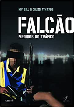Falcao - Meninos Do Trafico