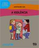 Convivendo Com A Violencia