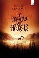 O Coracao Dos Herois