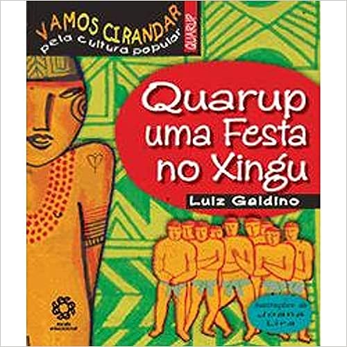 Quarup - Uma Festa No Xingu