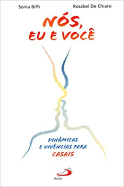 Nos , Eu E Voce Dinamicas E Convivencia Para Casais