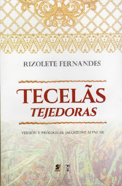 Tecelas Tejedoras - Edicao Bilingue