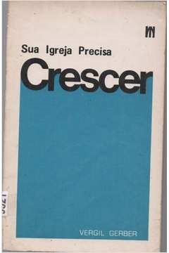 Sua Igreja Precisa Crescer