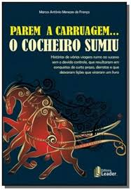 Parem A Carruagem... O Cocheiro Sumiu