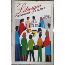 Liturgia Comunicacao E Cultura