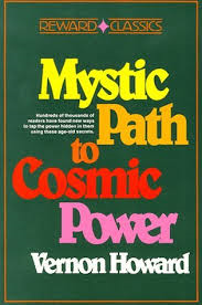 Mystic Path To Cosmic Power