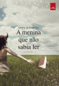 A Menina Que Nao Sabia Ler V. 02