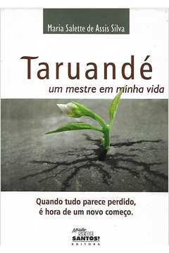 Taruande - Um Mestre Em Minha Vida