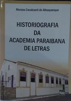 Historiografia Da Academia Paraibana De Letras (f-912 /5)