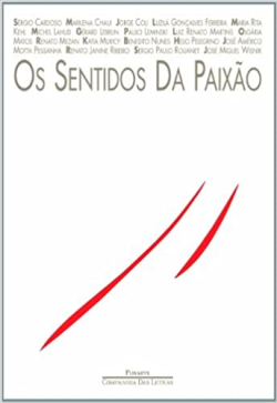 Os Sentidos Da Paixao