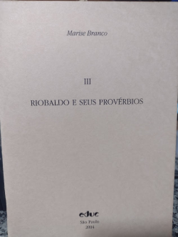 Riobaldo E Seus Proverbios