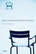 Quem Se Lembra De David Foenkinos