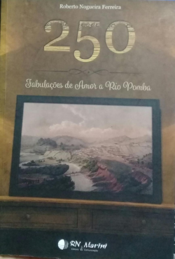 250 - Fabulacoes De Amor A Rio Pomba