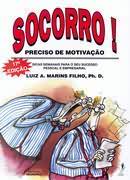 Socorro! Preciso De Movitacao