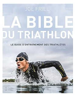La Bible Du Triathlon