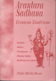 Avantara Sadhana - Tecnicas Tantricas