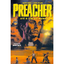 Preacher - Ate O Fim Do Mundo