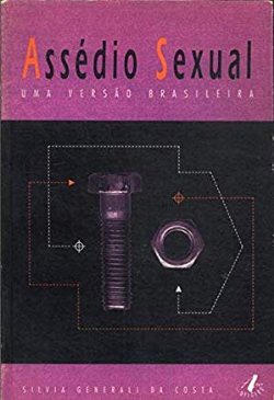 Assedio Sexual - Uma Versao Brasileira