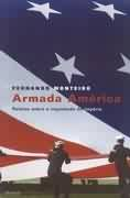 Armada America - Relatos Sobre A Inquietude Do Imperio