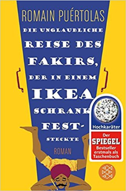 Die Unglaubliche Reise Des Fakirs, Der In Einem Ikea-schrank Feststeckte