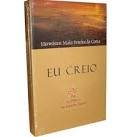 Eu Creio - No Pai No Filho E No Espirito Santo
