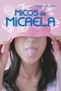 Micos De Micaela