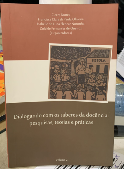Dialogando Com Os Saberes Da Docencia - Pesquisas Teorias E Praticas