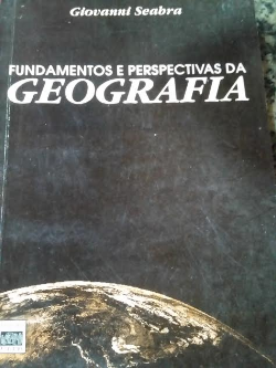 Fundamentos E Perspectivas Da Geografia