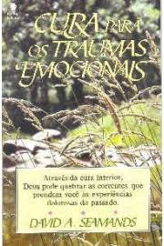Cura Para Os Traumas Emocionais
