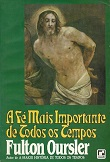A Fe Mais Importante De Todos Os Tempos