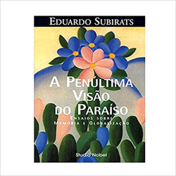 A Penultima Visao Do Paraiso