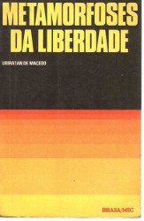 Metamorfose Da Liberdade