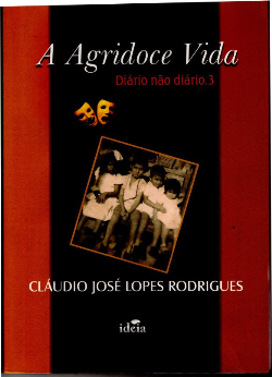 A Agridoce Vida - Diario Nao Diario V.03