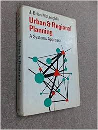 Urban And Regional Planning - A Systems Approach